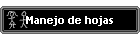 Manejo de hojas
